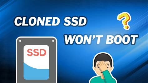 cloned new ssd wont boot|make disk bootable after clone.